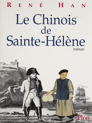 cover image of Le Chinois de Sainte-Hélène
